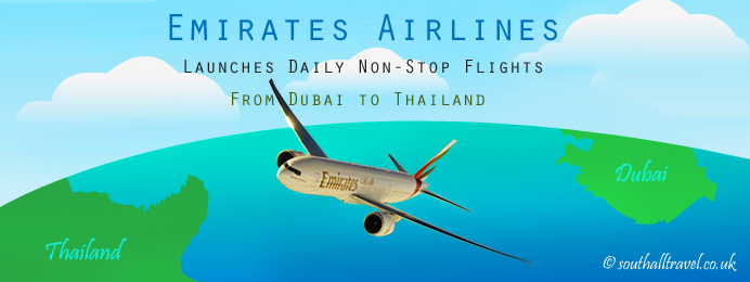 Emirates Daily Non Stop Flights Dubai Thailand