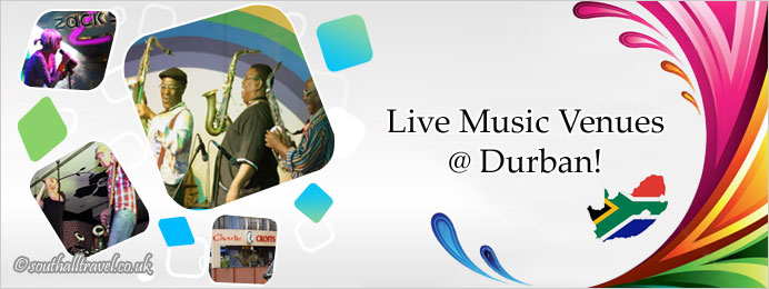 Live music venues in Durban South Africa