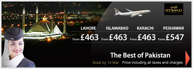 Etihad Airways’ Special Fares To Pakistan!!!