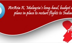 AirAsia X Looks To Restart India Flights
