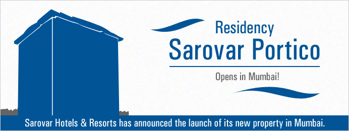 Residency Sarovar Portico Opens in Mumbai