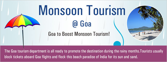 Goa to boost monsoon tourism