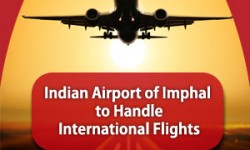 Indian Airport of Imphal to Handle International Flights