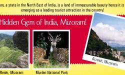 Mizoram - The Hidden Gem of India