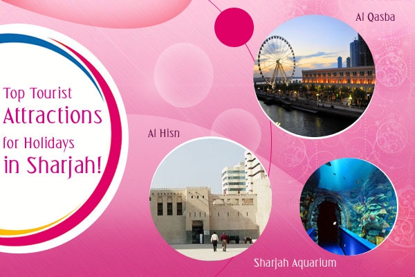 top-tourist-attractions-for-holidays-in-sharjah