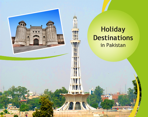 Lahore a Popular Holiday Destination in Pakistan