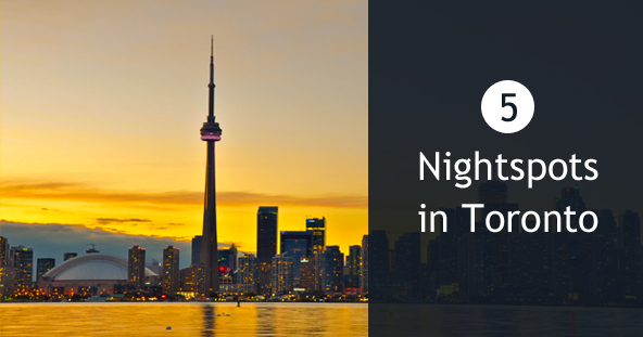Nightspots in Toronto
