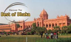 Discover the Best of Dhaka in Two Days
