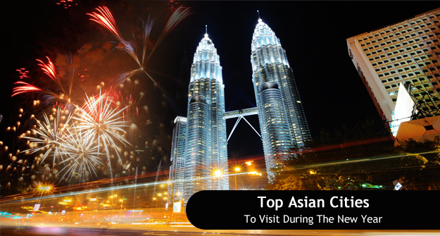 Top Asian Cities to Visit during the New Year