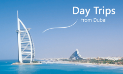 Day Trips from Dubai
