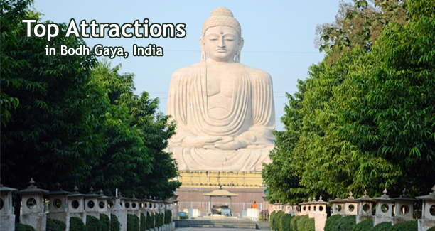 Top Attractions in Bodh Gaya
