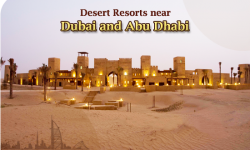 Top Desert Resorts near Dubai and Abu Dhabi
