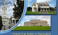Historical Sites in Auckland for a Perfect Glimpse into the Past