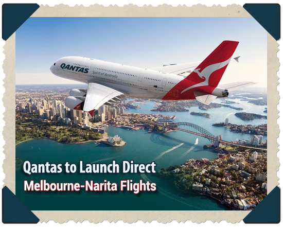 Qantas-to-Launch-Direct-Melbourne-Narita-Flights