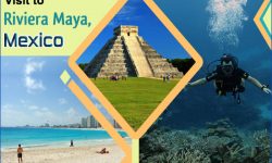 Top Draws of a Visit to Riviera Maya, Mexico