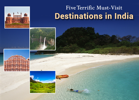 Five-Terrific-Must-Visit-Destinations-in-India