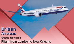 British Airways Starts Nonstop Flight from London to New Orleans