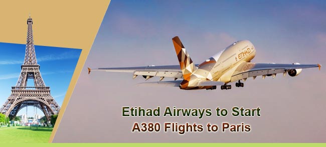 Etihad-Airways-to-Start-A380-Flights-to-Paris