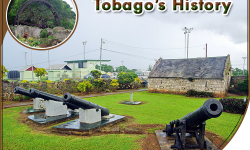 Get a Glimpse into Tobago’s History through these Five Experiences