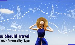 Places You Should Travel To Based on Your Personality Type