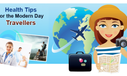 Health Tips for the Modern Day Travellers