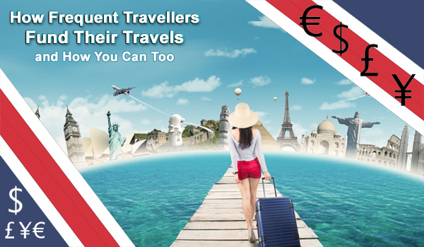 How-Frequent-Travellers-Fund-Their-Travels-and-How-You-Can-Too