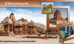 Chhattisgarh – A Forested Heaven in Central India