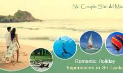 Romantic Holiday Experiences in Sri Lanka No Couple Should Miss